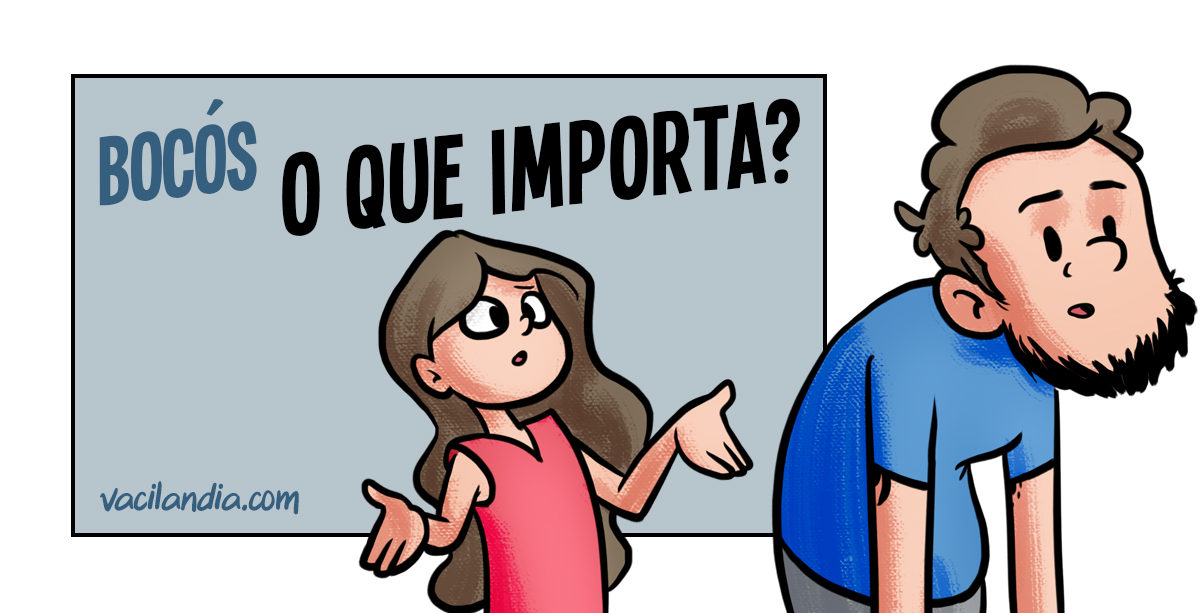 Bocos e o Que importat